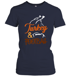 Turkey And Football Thanksgiving Day Football Fan Holiday Women's T-Shirt