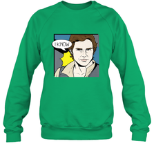 Star Wars Han Solo I Know Pop Art Couples Crewneck Sweatshirt Crewneck Sweatshirt - FordPhuMy