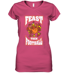 Funny Thanksgiving Turkey Feast Than Football Women's V-Neck T-Shirt Women's V-Neck T-Shirt - FordPhuMy