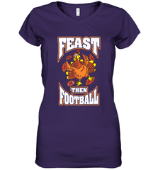 Funny Thanksgiving Turkey Feast Than Football Women's V-Neck T-Shirt Women's V-Neck T-Shirt - FordPhuMy