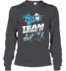 WWE The Rock Team Bring It Long Sleeve T-Shirt Long Sleeve T-Shirt - FordPhuMy