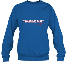 Talladega Nights I Wanna Go Fast Ricky Bobby Signature Crewneck Sweatshirt Crewneck Sweatshirt - FordPhuMy
