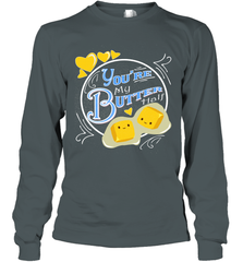 You Are My Butter Half Funny Long Sleeve T-Shirt Long Sleeve T-Shirt - FordPhuMy
