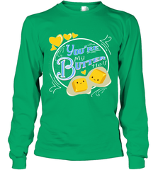 You Are My Butter Half Funny Long Sleeve T-Shirt Long Sleeve T-Shirt - FordPhuMy