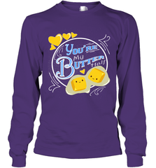 You Are My Butter Half Funny Long Sleeve T-Shirt Long Sleeve T-Shirt - FordPhuMy