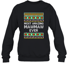 Xmas Gifts for Maw Maw Ugly Christmas gift idea Crewneck Sweatshirt Crewneck Sweatshirt - FordPhuMy