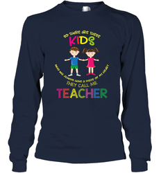 They Call Me Teacher School Kids Fun Appreciation Long Sleeve T-Shirt