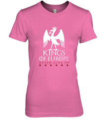 Kings of Europe Never Give Up 2019 Liverpool Women's Premium T-Shirt Women's Premium T-Shirt - FordPhuMy