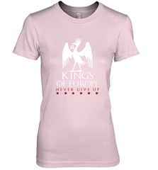 Kings of Europe Never Give Up 2019 Liverpool Women's Premium T-Shirt Women's Premium T-Shirt - FordPhuMy