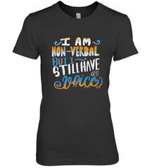 Special Needs NonVerbal Autism Awesome Women's Premium T-Shirt Women's Premium T-Shirt - FordPhuMy
