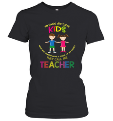 They Call Me Teacher School Kids Fun Appreciation Women's T-Shirt