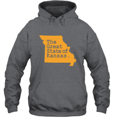 The Great State Of Kansas Hooded Sweatshirt Hooded Sweatshirt - FordPhuMy