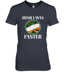 Irish I Was Faster Funny Running St Patricks Day Women's Premium T-Shirt Women's Premium T-Shirt - FordPhuMy