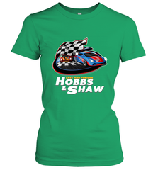 The fast and the furious Hobbs and Shaw Women's T-Shirt Women's T-Shirt - FordPhuMy