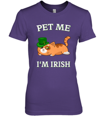 Pet Me I'm Irish Funny Cat Lover St. Patrick's Day Women's Premium T-Shirt Women's Premium T-Shirt - FordPhuMy