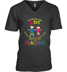 They Call Me Teacher School Kids Fun Appreciation Men's V-Neck Men's V-Neck - FordPhuMy