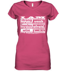 I am strong, fearless wise Best Novelty Gift Wing Inspirational Quote Women's V-Neck T-Shirt Women's V-Neck T-Shirt - FordPhuMy