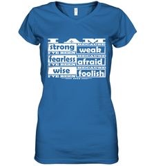 I am strong, fearless wise Best Novelty Gift Wing Inspirational Quote Women's V-Neck T-Shirt Women's V-Neck T-Shirt - FordPhuMy