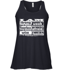 I am strong, fearless wise Best Novelty Gift Wing Inspirational Quote Women's Racerback Tank Women's Racerback Tank - FordPhuMy