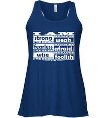 I am strong, fearless wise Best Novelty Gift Wing Inspirational Quote Women's Racerback Tank Women's Racerback Tank - FordPhuMy