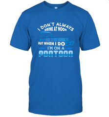 I Don't Always Drink At Noon But When I Do I'm On A Pontoon Men's T-Shirt Men's T-Shirt - FordPhuMy