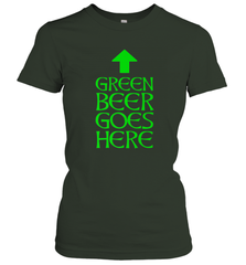 Green Beer Goes Here Funny St. Patrick's Day Women's T-Shirt Women's T-Shirt - FordPhuMy