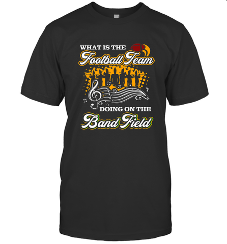Marching Band Shirt What Is The Football Team Doing on Field Men's T-Shirt Men's T-Shirt / Black / S Men's T-Shirt - FordPhuMy