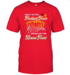 Marching Band Shirt What Is The Football Team Doing on Field Men's T-Shirt Men's T-Shirt - FordPhuMy