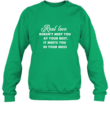 Real love funny quotes for valentine Crewneck Sweatshirt Crewneck Sweatshirt - FordPhuMy