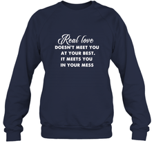 Real love funny quotes for valentine Crewneck Sweatshirt Crewneck Sweatshirt - FordPhuMy