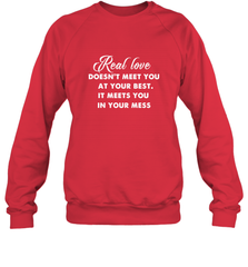 Real love funny quotes for valentine Crewneck Sweatshirt Crewneck Sweatshirt - FordPhuMy