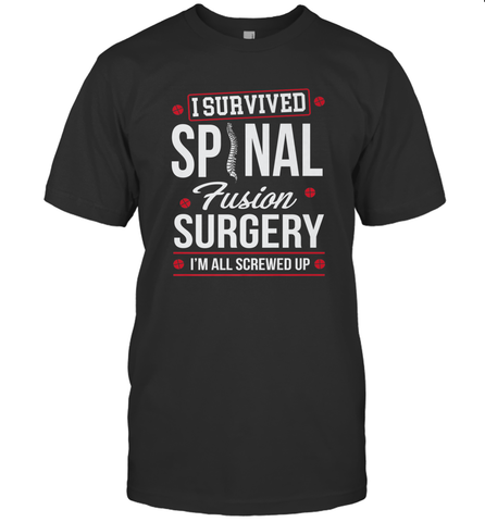 I Survived Spinal Fusion Surgery Men's T-Shirt Men's T-Shirt / Black / S Men's T-Shirt - FordPhuMy