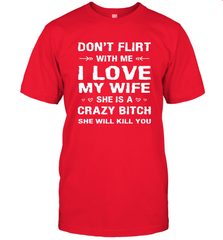 Don't Flirt With Me I Love Wife Valentine's Day Husband Gift Men's T-Shirt Men's T-Shirt - FordPhuMy