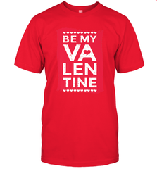 Be My Valentine Cute Quote Men's T-Shirt Men's T-Shirt - FordPhuMy