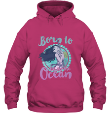 Disney Moana Born To Be In The Ocean Painted Hooded Sweatshirt Hooded Sweatshirt - FordPhuMy