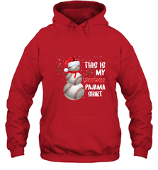 Baseball Snowman Christmas This is my Christmas Pajama Hooded Sweatshirt Hooded Sweatshirt - FordPhuMy
