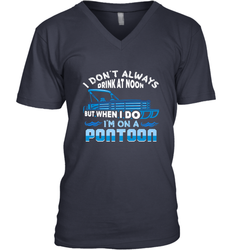 I Don't Always Drink At Noon But When I Do I'm On A Pontoon Men's V-Neck