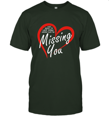 Lover Love Quote Just Want to Let You Know I'm Missing You Men's T-Shirt Men's T-Shirt - FordPhuMy