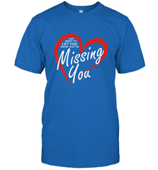 Lover Love Quote Just Want to Let You Know I'm Missing You Men's T-Shirt Men's T-Shirt - FordPhuMy
