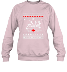 It's Baseball Season Ugly Sweater Christmas 2019 Crewneck Sweatshirt Crewneck Sweatshirt - FordPhuMy