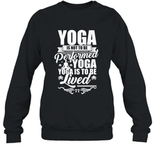 Yoga is More Than Yoga It's a Lifestyle Crewneck Sweatshirt Crewneck Sweatshirt - FordPhuMy