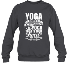 Yoga is More Than Yoga It's a Lifestyle Crewneck Sweatshirt Crewneck Sweatshirt - FordPhuMy