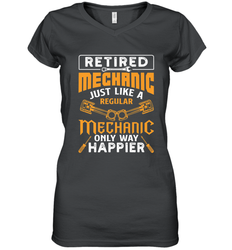 Retired Mechanic Just Like A Regular Only Way Happier Women's V-Neck T-Shirt