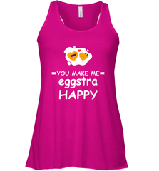 You Make Me Eggstra happy,Funny Valentine His and Her Couple Women's Racerback Tank Women's Racerback Tank - FordPhuMy