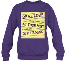 Real love funny quotes for valentine (2) Crewneck Sweatshirt Crewneck Sweatshirt - FordPhuMy