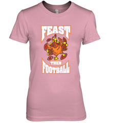 Funny Thanksgiving Turkey Feast Than Football Women's Premium T-Shirt Women's Premium T-Shirt - FordPhuMy