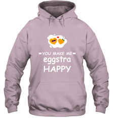 You Make Me Eggstra happy,Funny Valentine His and Her Couple Hooded Sweatshirt Hooded Sweatshirt - FordPhuMy