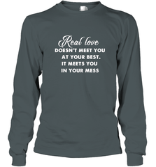 Real love funny quotes for valentine Long Sleeve T-Shirt Long Sleeve T-Shirt - FordPhuMy