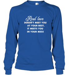 Real love funny quotes for valentine Long Sleeve T-Shirt Long Sleeve T-Shirt - FordPhuMy