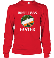 Irish I Was Faster Funny Running St Patricks Day Long Sleeve T-Shirt Long Sleeve T-Shirt - FordPhuMy
